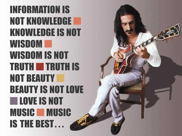 Information is not knowledge.